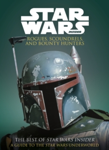 Image for Star Wars: Rogues, Scoundrels & Bounty Hunters