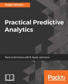 Image for Practical Predictive Analytics
