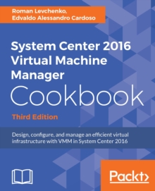 Image for System Center 2016 Virtual Machine Manager cookbook