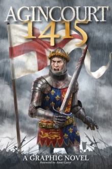 Image for Agincourt 1415  : a graphic novel