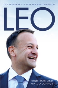 Image for Leo  : Leo Varadkar - a very modern Taoiseach