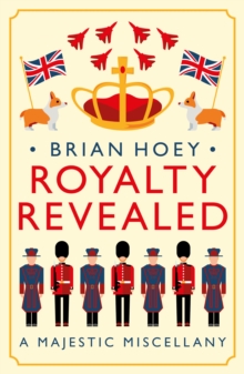Image for Royalty Revealed: A Majestic Miscellany