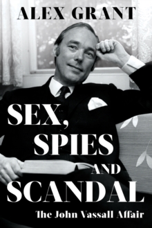 Image for Sex, Spies and Scandal