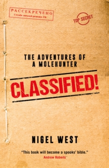 Image for Classified!: The Adventures of a Molehunter