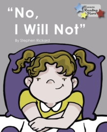 Image for No, I Will Not.