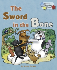 Image for The Sword in the Bone.