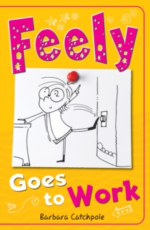 Image for Feely goes to work