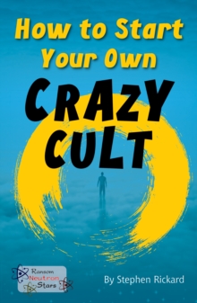 Image for How to start your own crazy cult.