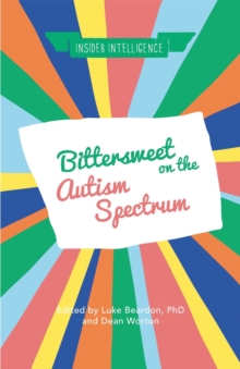 Cover for: Bittersweet on the Autism Spectrum