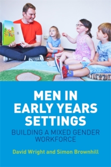 Image for Men in early years settings  : building a mixed gender workforce