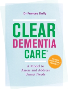 Image for CLEAR dementia care  : a model to assess and address unmet needs