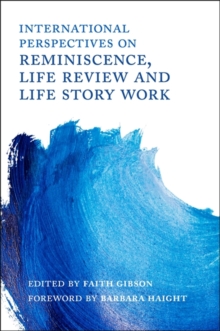 Image for International perspectives on reminiscence, life review and life story work