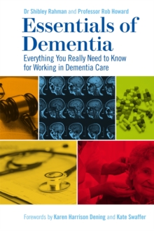 Image for Essentials of dementia  : everything you really need to know for working in dementia care