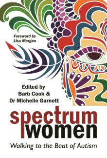 Image for Spectrum women  : walking to the beat of autism