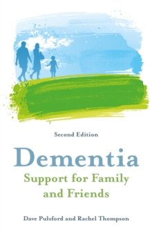 Image for Dementia  : support for family and friends