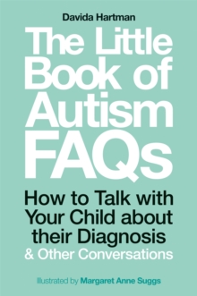 Image for The little book of autism FAQs  : how to talk with your child about their diagnosis and other conversations