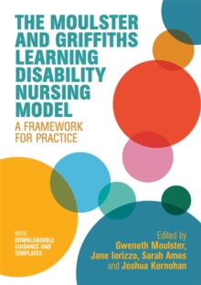 Image for The Moulster and Griffiths Learning Disability Nursing Model