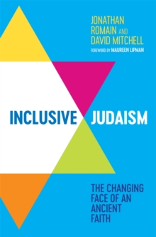 Image for Inclusive Judaism  : the changing face of an ancient faith