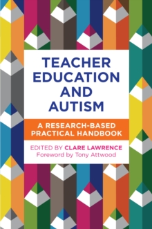 Image for Teacher education in autism: a research based practical handbook