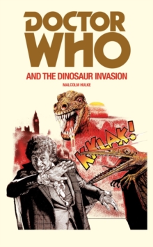 Image for Doctor Who and the dinosaur invasion