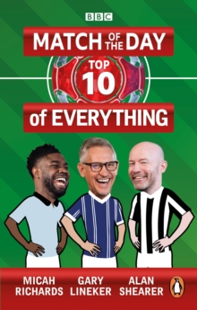 Match of the Day: Top 10 of Everything: Our Ultimate Football Debates