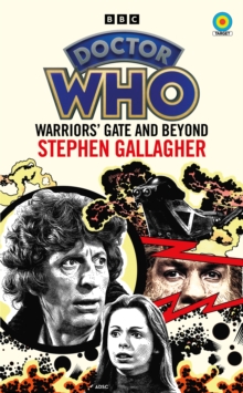 Image for Doctor Who: Warriors’ Gate and Beyond (Target Collection)