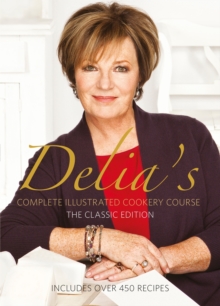 Delia’s Complete Illustrated Cookery Course