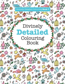 Image for Divinely Detailed Colouring Book 7