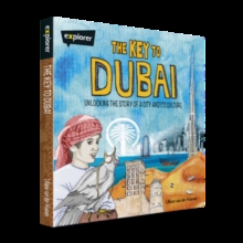 Image for The key to Dubai  : unlocking the story of a city and its culture