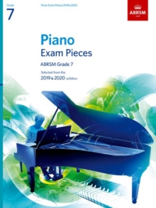 Image for Piano Exam Pieces 2019 & 2020, ABRSM Grade 7
