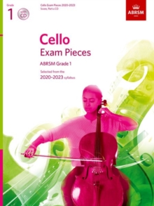 Image for Cello Exam Pieces 2020-2023, ABRSM Grade 1, Score, Part & CD
