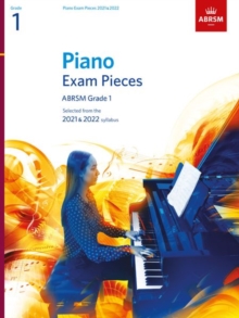Image for Piano Exam Pieces 2021 & 2022, ABRSM Grade 1 : Selected from the 2021 & 2022 syllabus