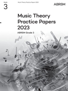 Image for Music Theory Practice Papers 2023, ABRSM Grade 3