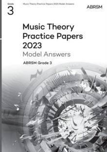 Image for Music Theory Practice Papers Model Answers 2023, ABRSM Grade 3