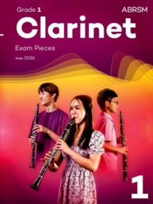 Image for Clarinet Exam Pieces from 2026, ABRSM Grade 1