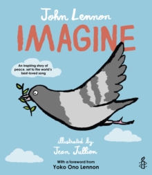Image for Imagine - John Lennon, Yoko Ono Lennon, Amnesty International illustrated by Jean Jullien