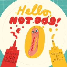 Image for Hello, Hot Dog!