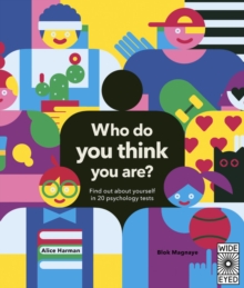 Image for Who Do You Think You Are? : Find Out about Yourself in 20 Psychology Tests