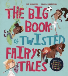 Image for The Big Book of Twisted Fairy Tales