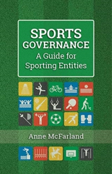 Image for Sports Governance : A Guide for Sporting Entities