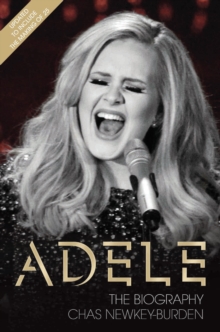 Image for Adele - The Biography: Updated to include the making of 25