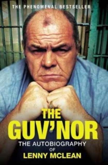 Image for The Guv'nor  : the autobiography of Lenny McLean