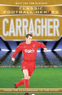 Carragher (Classic Football Heroes) – Collect Them All!