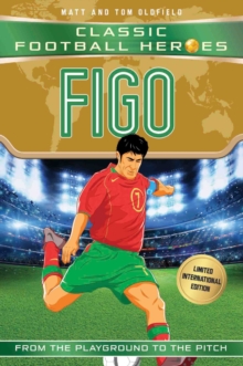 Image for Figo  : from the playground to the pitch