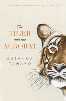 Image for The Tiger and the Acrobat