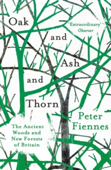 Image for Oak and Ash and Thorn