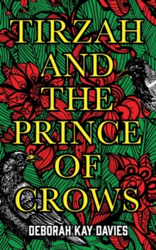 Image for Tirzah and the prince of crows