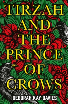 Image for Tirzah and the prince of crows