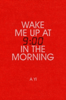 Image for Wake Me Up at Nine in the Morning