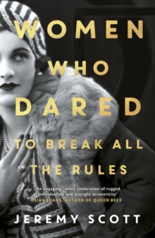 Image for Women who dared  : to break all the rules
